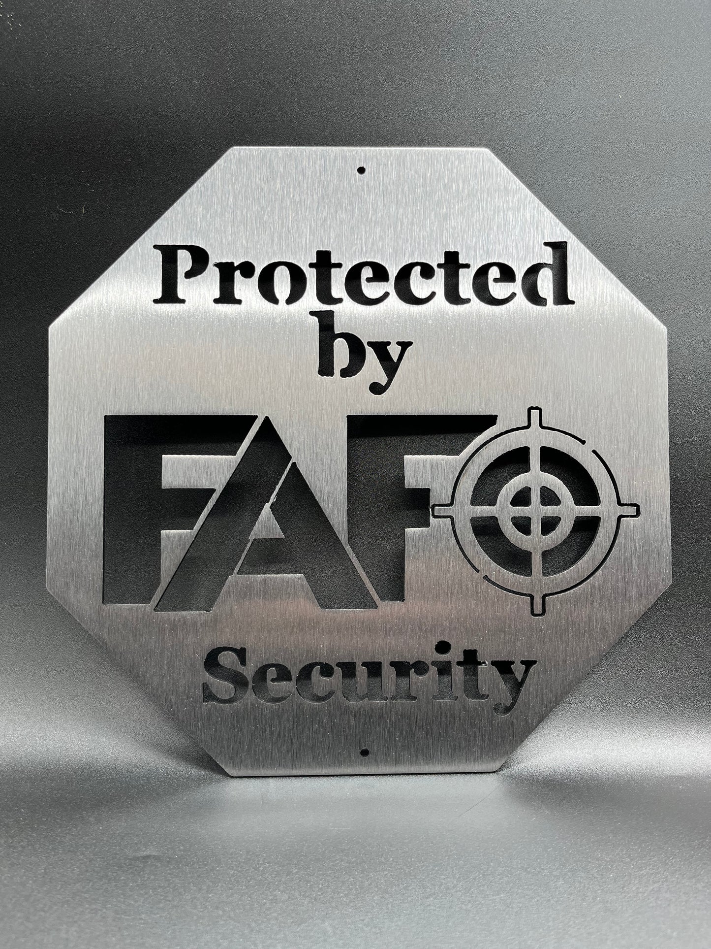 FAFO Security Sign